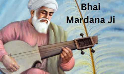 Biography of Bhai Mardana Ji in Punjabi