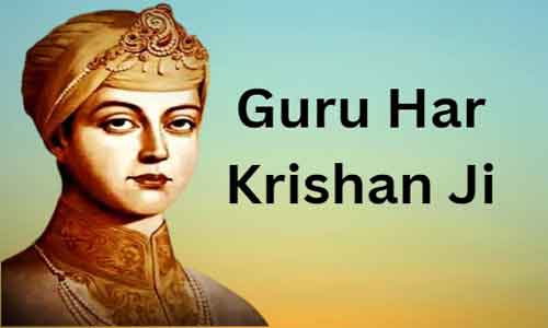 Biography of Guru Har Krishan Ji in Punjabi Language